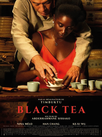 Black Tea - Cinéma Les Étoiles - Bruay la Buissière
